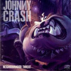 Johnny Crash : Neighbourhood Threat